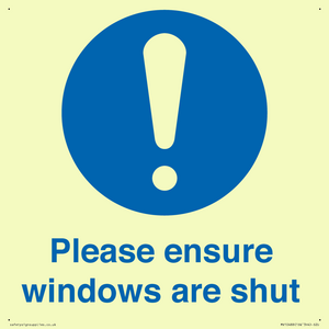 Please ensure windows are shut